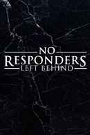 No Responders Left Behind Poster 2