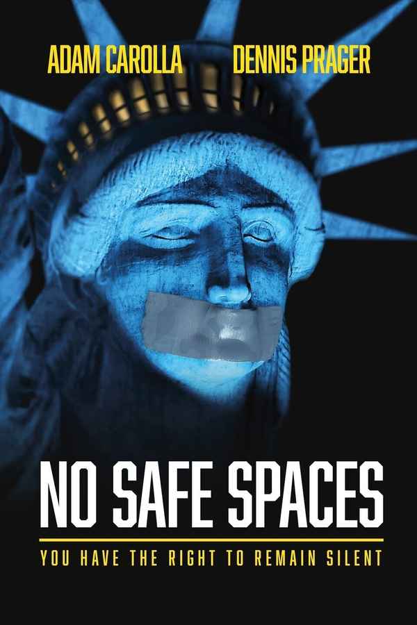 No Safe Spaces Poster 7