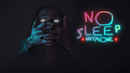 No Sleep Anymore Poster 2