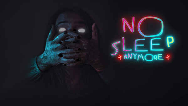 No Sleep Anymore Poster 2