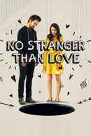 No Stranger Than Love Poster 4