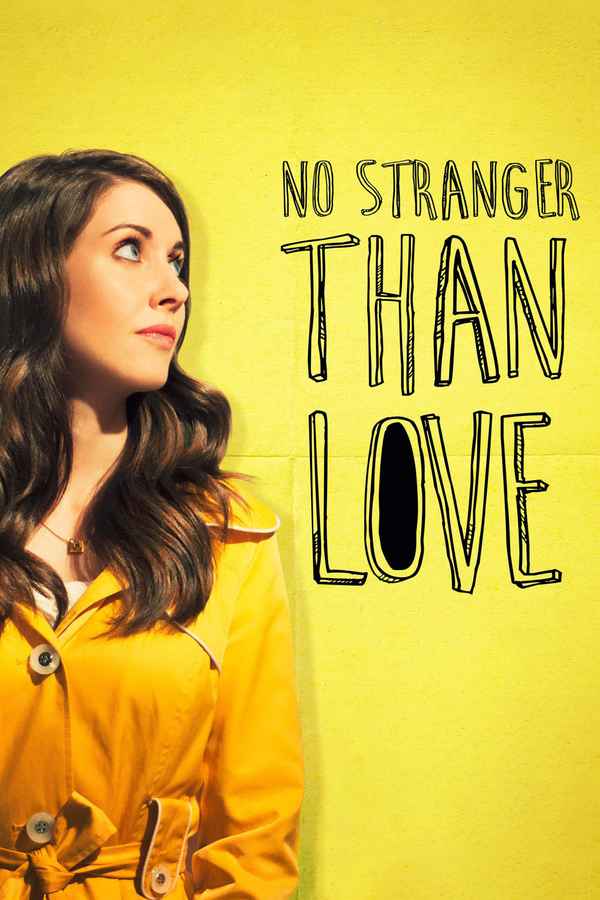 No Stranger Than Love Poster 1