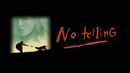 No Telling Poster 4