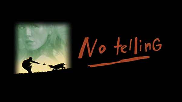 No Telling Poster 4