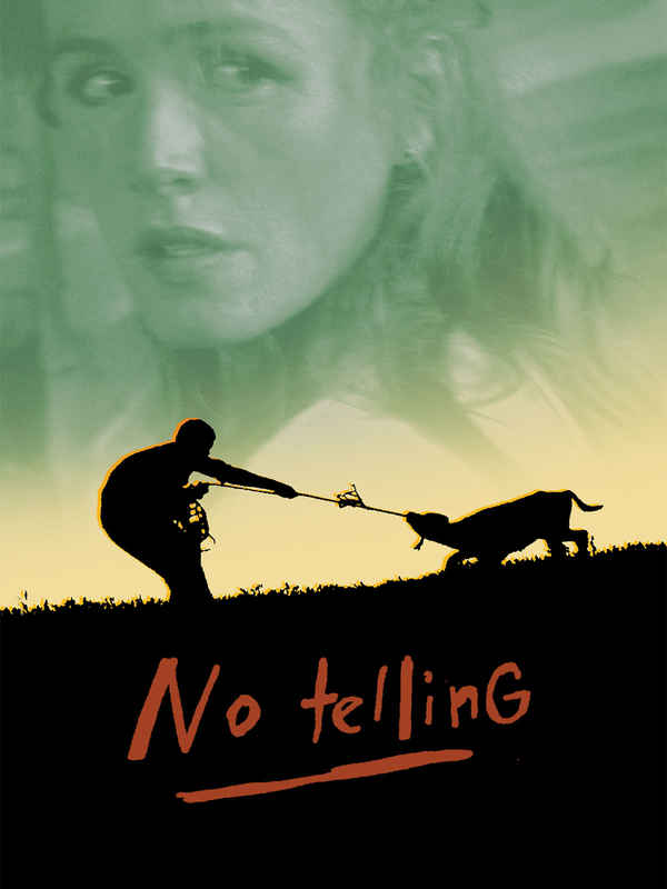 No Telling Poster 2