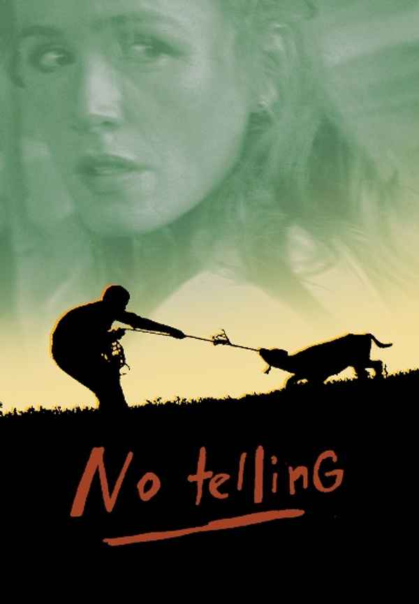 No Telling Poster 6