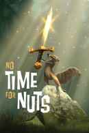 No Time for Nuts Poster 5