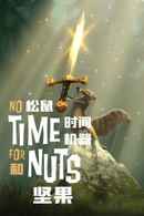 No Time for Nuts Poster 6