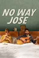 No Way Jose Poster 4