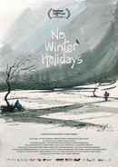 No Winter Holidays Poster 1