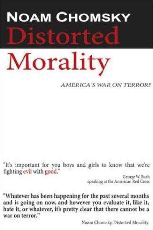 Noam Chomsky: Distorted Morality Poster 2