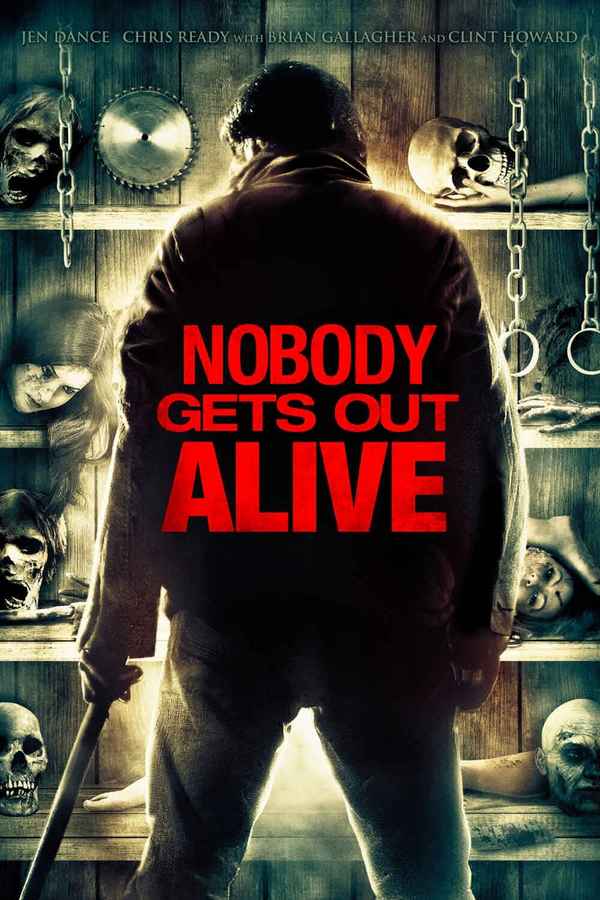 Nobody Gets Out Alive Poster 1