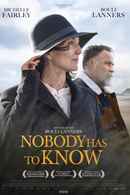 Nobody Has to Know Poster 3