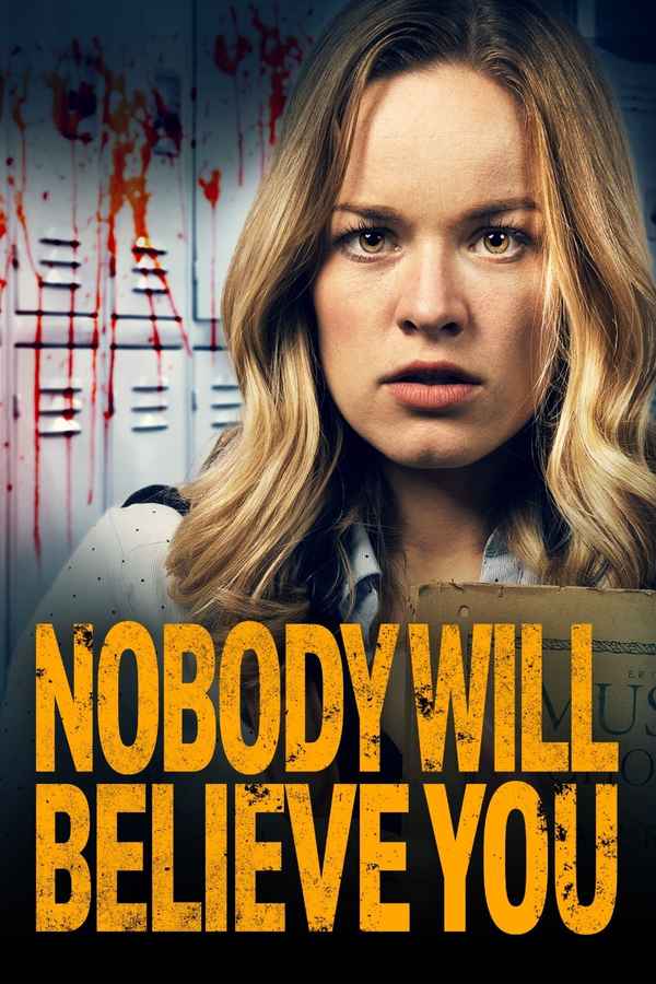 Nobody Will Believe You Poster 3
