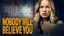 Nobody Will Believe You Poster 4