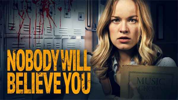 Nobody Will Believe You Poster 4