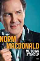 Norm MacDonald: Me Doing Standup Poster 4