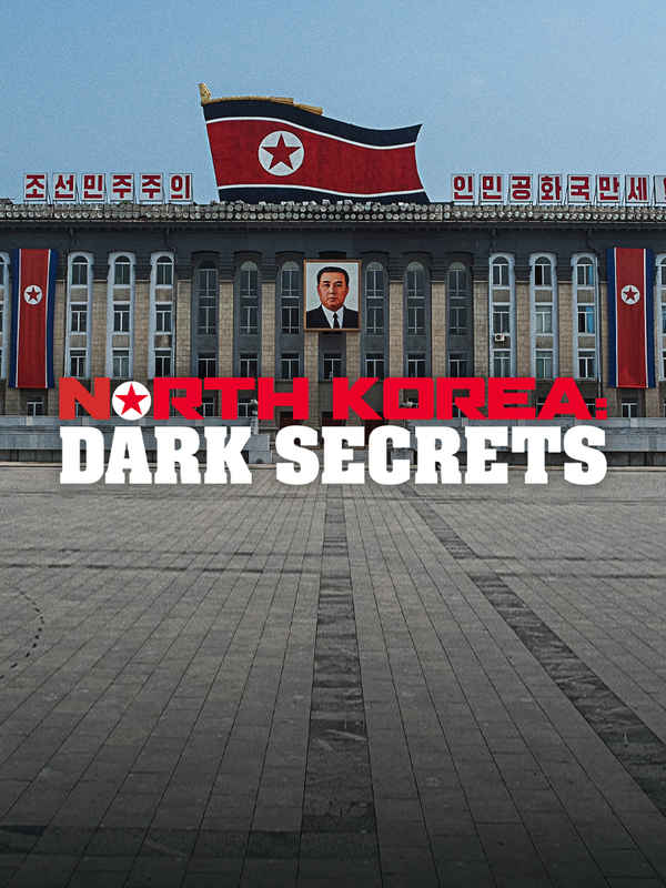 North Korea: Dark Secrets Poster 5