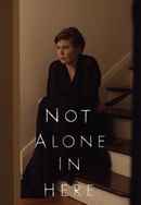 Not Alone in Here Poster 4