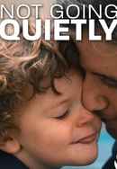 Not Going Quietly Poster 5