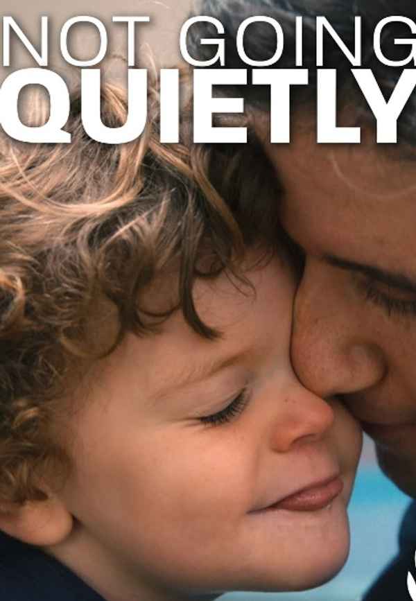 Not Going Quietly Poster 5