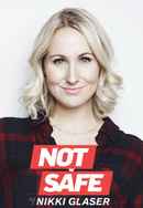 Not Safe with Nikki Glaser Poster 7