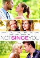 Not Since You Poster 4