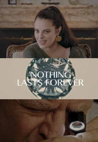 Nothing Lasts Forever