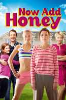 Now Add Honey Poster 4