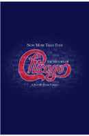 Now More than Ever: The History of Chicago Poster 4