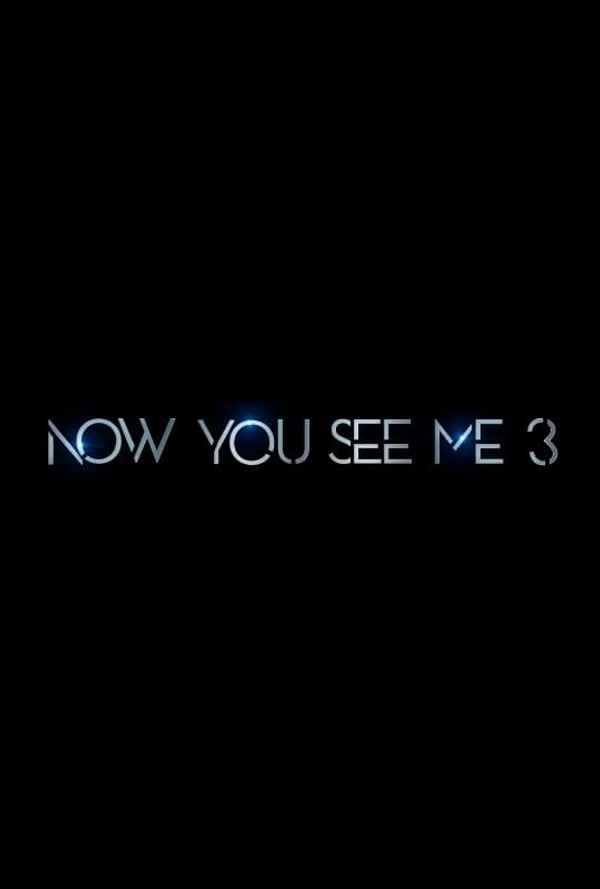 Now You See Me: Now You Don't Poster 3