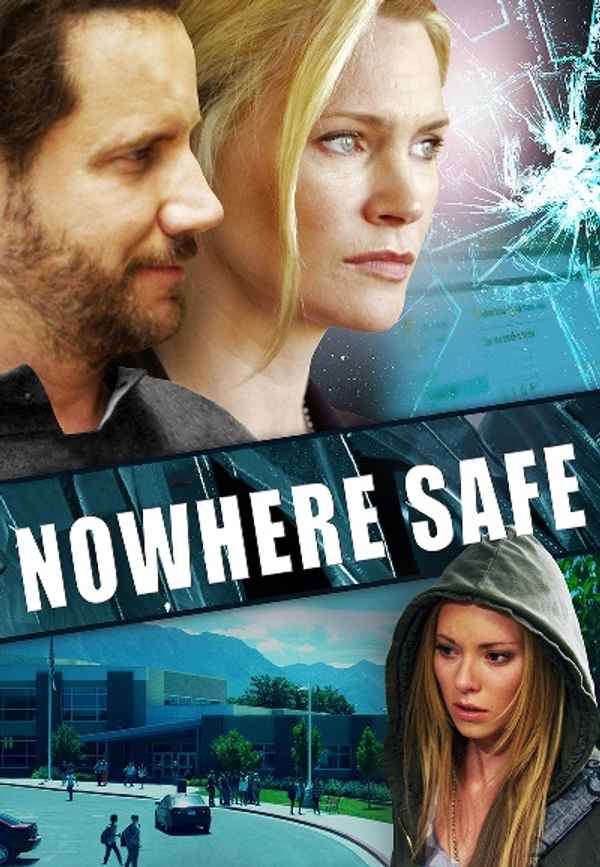 Nowhere Safe Poster 4