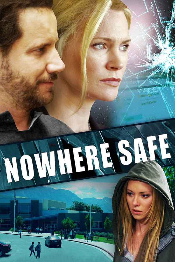 Nowhere Safe Poster 1
