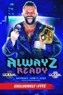 NWA Alwayz Ready Poster 2
