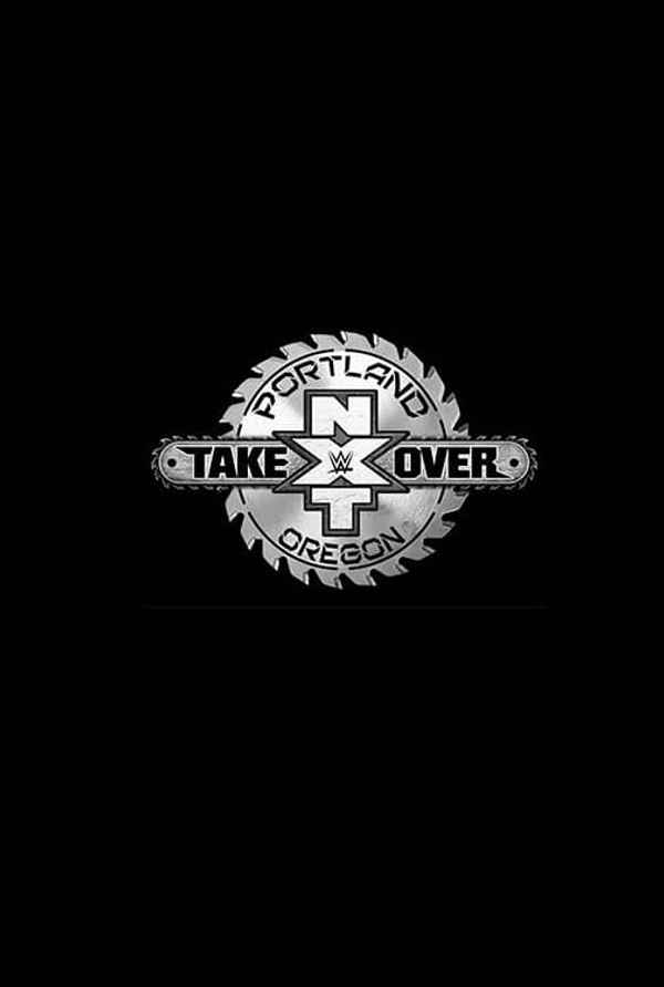 NXT TakeOver: Portland Poster 4
