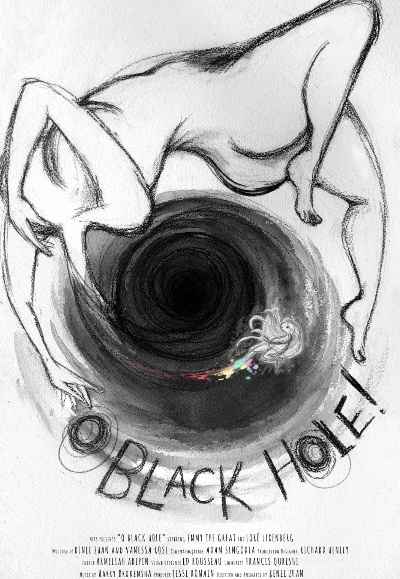 O Black Hole!