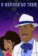 O Senhor do Trem Poster 1