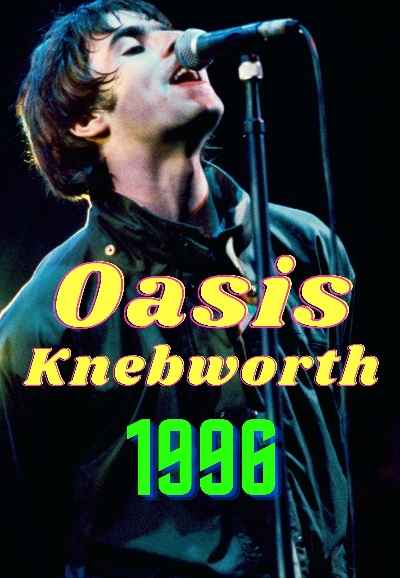 Oasis Knebworth 1996