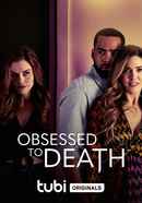 Obsessed to Death Poster 4
