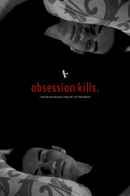 Obsession Kills Poster 7