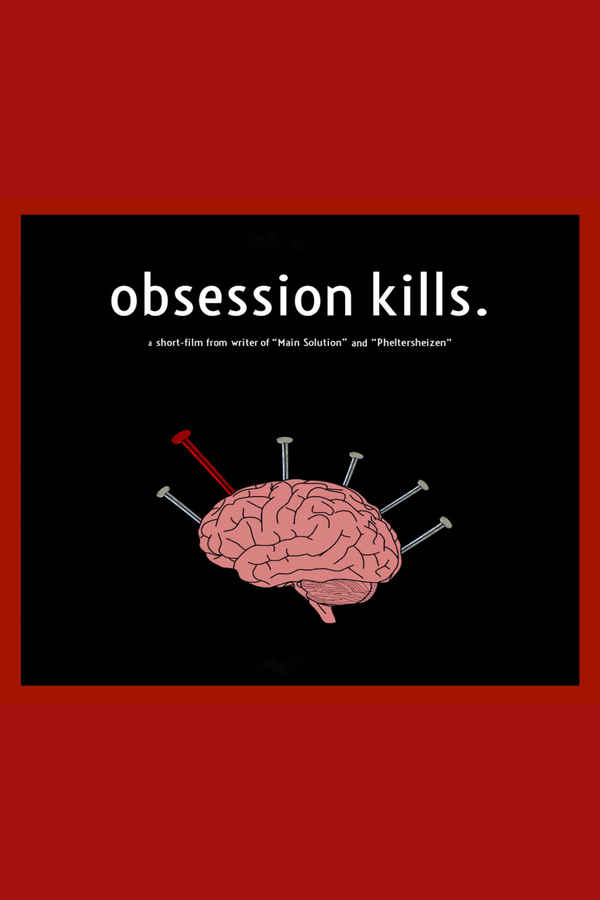 Obsession Kills Poster 4