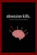 Obsession Kills Poster 6