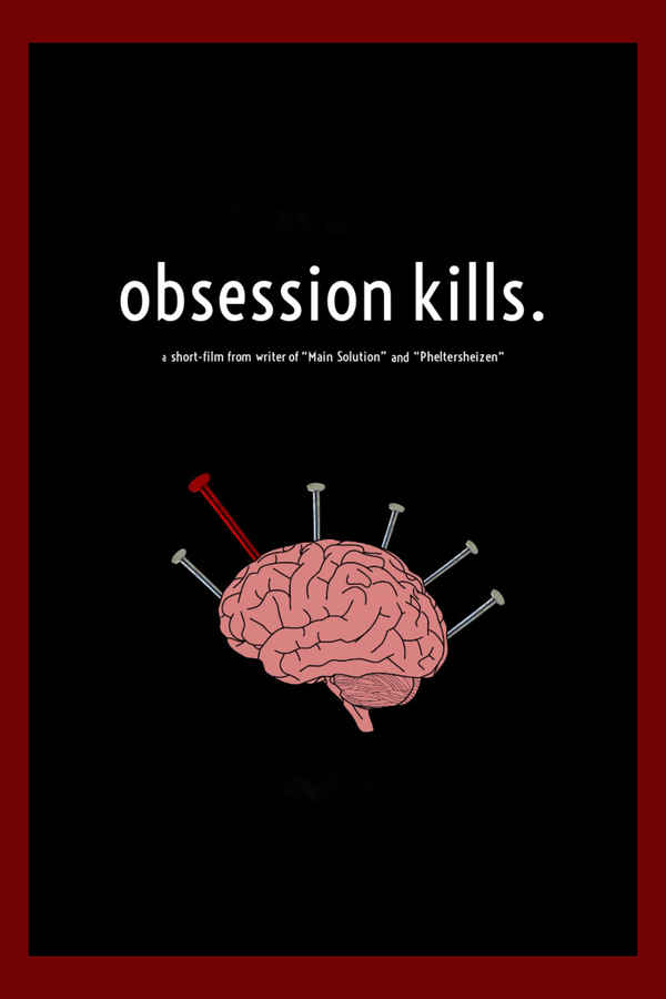 Obsession Kills Poster 6