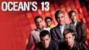 Ocean's Thirteen Poster 6