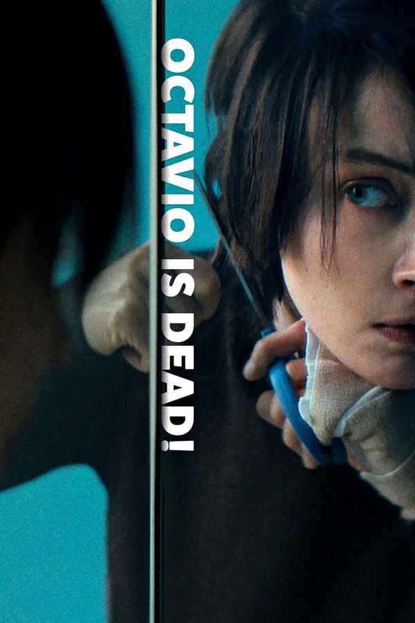 Octavio Is Dead Poster 4