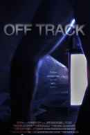 Off Track Poster 4
