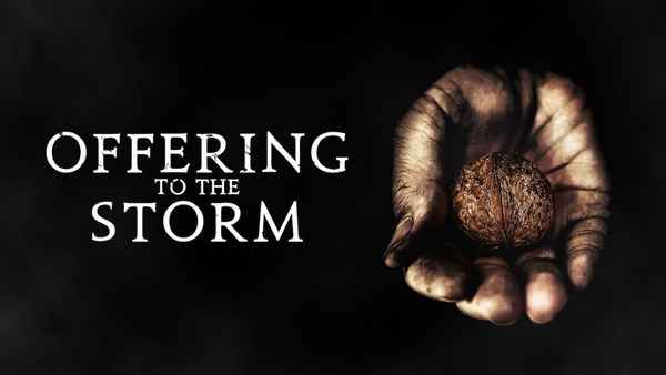 Offering to the Storm Poster 4