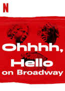 Oh, Hello On Broadway Poster 5