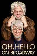 Oh, Hello On Broadway Poster 6