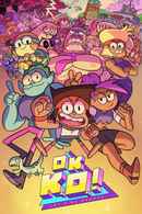 OK K.O.! Let's Be Heroes Poster 5